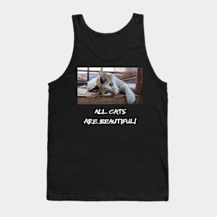 all cats are beautiful Tank Top